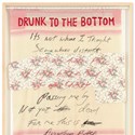‘Drunk to the Bottom of My Soul’ by Tracey Emin