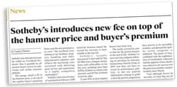 ATG letters: Sotheby’s 'overhead' fee – so what is the point of buyer’s premium?